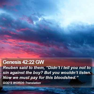 Genesis 42:22 GW Bible Verse Image