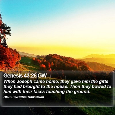 Genesis 43:26 GW Bible Verse Image