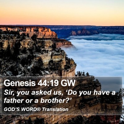 Genesis 44:19 GW Bible Verse Image