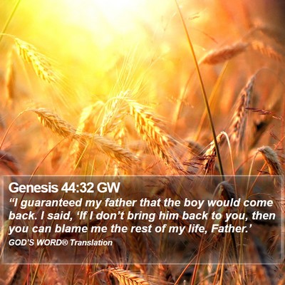 Genesis 44:32 GW Bible Verse Image