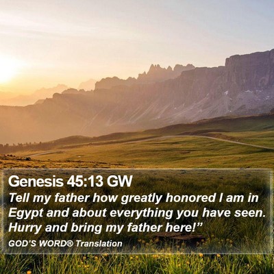 Genesis 45:13 GW Bible Verse Image