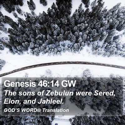 Genesis 46:14 GW Bible Verse Image