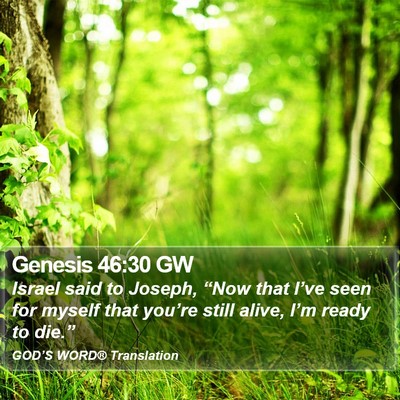 Genesis 46:30 GW Bible Verse Image