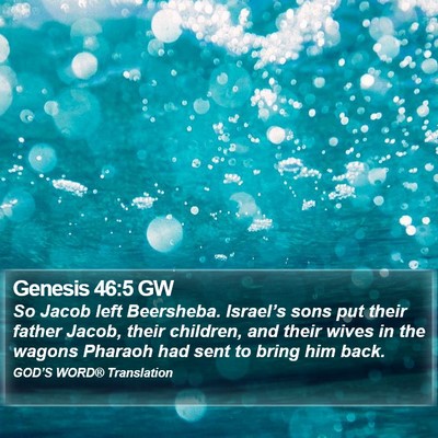 Genesis 46:5 GW Bible Verse Image