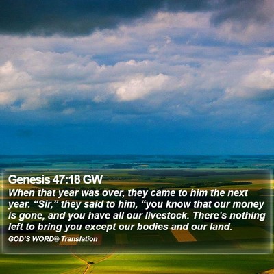 Genesis 47:18 GW Bible Verse Image