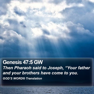 Genesis 47:5 GW Bible Verse Image