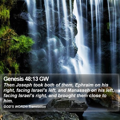 Genesis 48:13 GW Bible Verse Image
