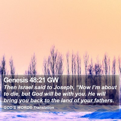 Genesis 48:21 GW Bible Verse Image