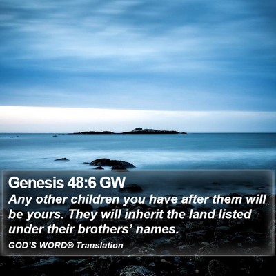 Genesis 48:6 GW Bible Verse Image