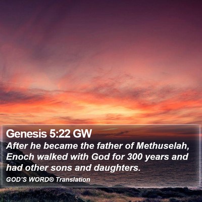 Genesis 5:22 GW Bible Verse Image