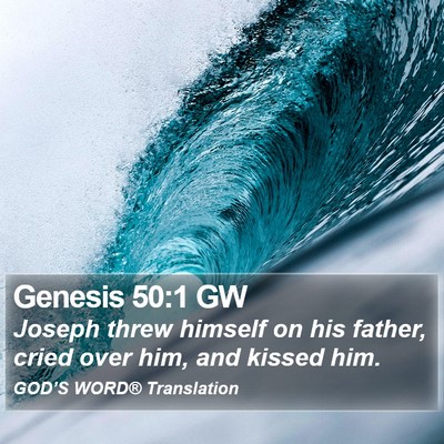 Genesis 50:1 GW Bible Verse Image