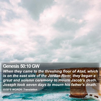 Genesis 50:10 GW Bible Verse Image