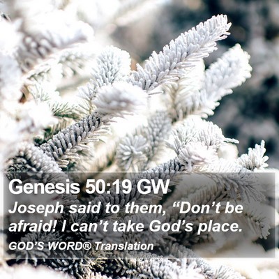 Genesis 50:19 GW Bible Verse Image