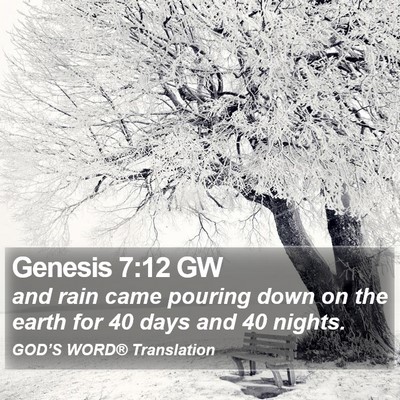 Genesis 7:12 GW Bible Verse Image