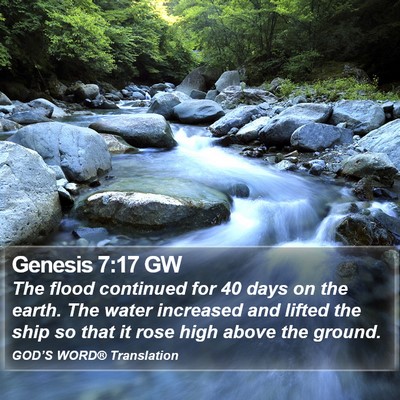 Genesis 7:17 GW Bible Verse Image