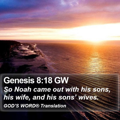 Genesis 8:18 GW Bible Verse Image