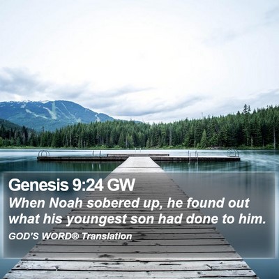 Genesis 9:24 GW Bible Verse Image