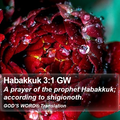 Habakkuk 3:1 GW Bible Verse Image