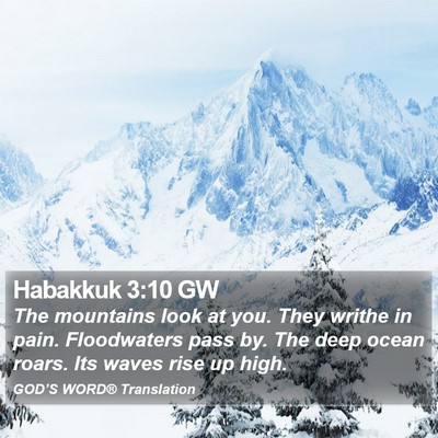Habakkuk 3:10 GW Bible Verse Image