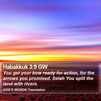 Habakkuk 3:9 GW Bible Verse Image