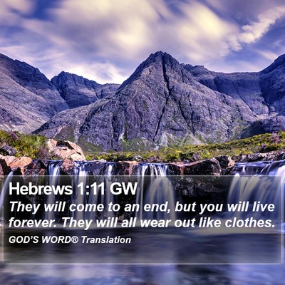 Hebrews 1:11 GW Bible Verse Image
