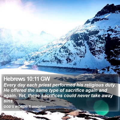 Hebrews 10:11 GW Bible Verse Image