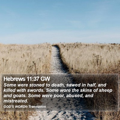 Hebrews 11:37 GW Bible Verse Image