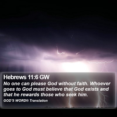 Hebrews 11:6 GW Bible Verse Image