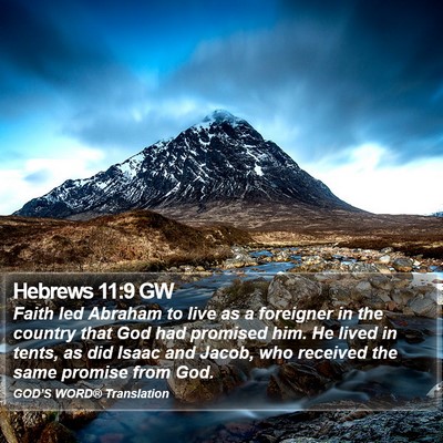 Hebrews 11:9 GW Bible Verse Image