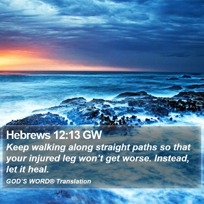 Hebrews 12:13 GW Bible Verse Image