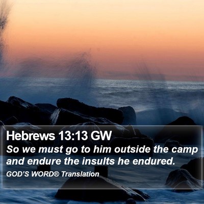 Hebrews 13:13 GW Bible Verse Image