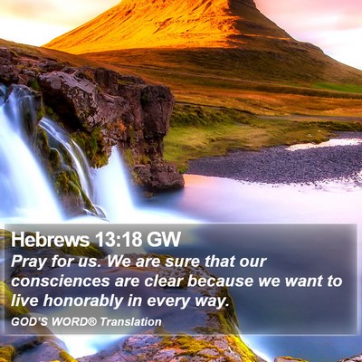 Hebrews 13:18 GW Bible Verse Image