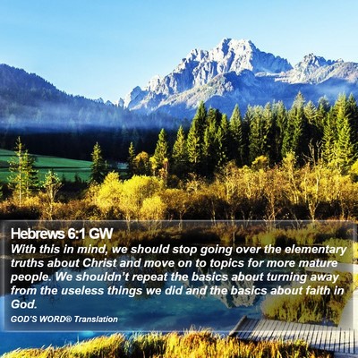 Hebrews 6:1 GW Bible Verse Image
