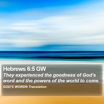 Hebrews 6:5 GW Bible Verse Image