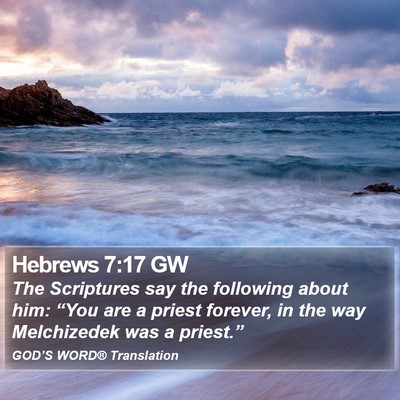 Hebrews 7:17 GW Bible Verse Image