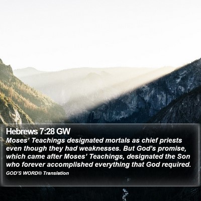 Hebrews 7:28 GW Bible Verse Image