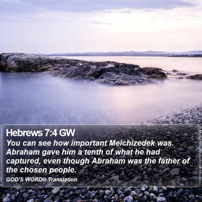 Hebrews 7:4 GW Bible Verse Image