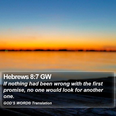 Hebrews 8:7 GW Bible Verse Image