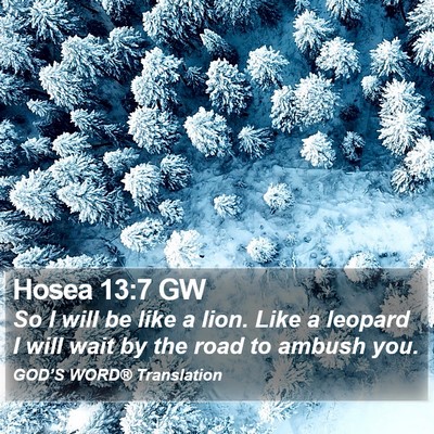Hosea 13:7 GW Bible Verse Image