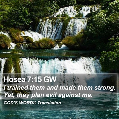 Hosea 7:15 GW Bible Verse Image
