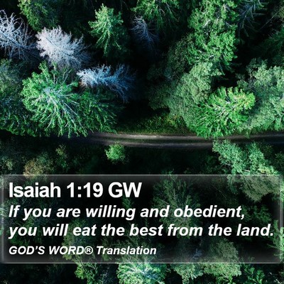 Isaiah 1:19 GW Bible Verse Image