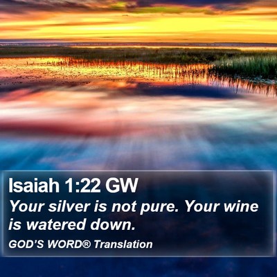 Isaiah 1:22 GW Bible Verse Image