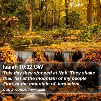 Isaiah 10:32 GW Bible Verse Image