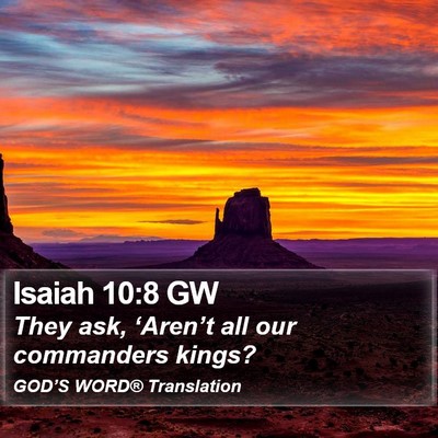 Isaiah 10:8 GW Bible Verse Image