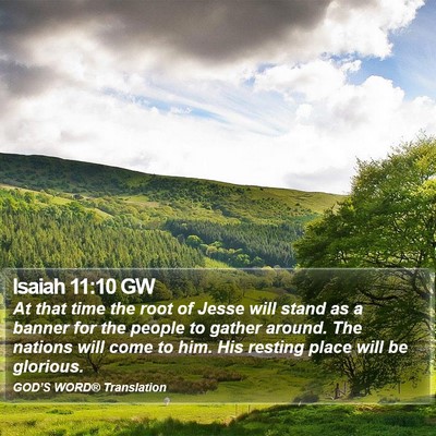 Isaiah 11:10 GW Bible Verse Image