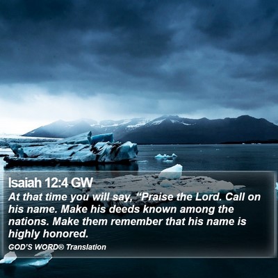 Isaiah 12:4 GW Bible Verse Image