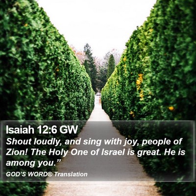 Isaiah 12:6 GW Bible Verse Image