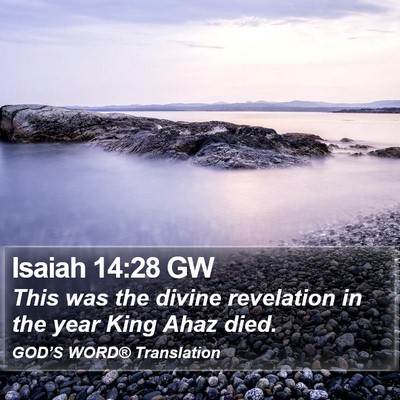 Isaiah 14:28 GW Bible Verse Image