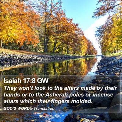 Isaiah 17:8 GW Bible Verse Image