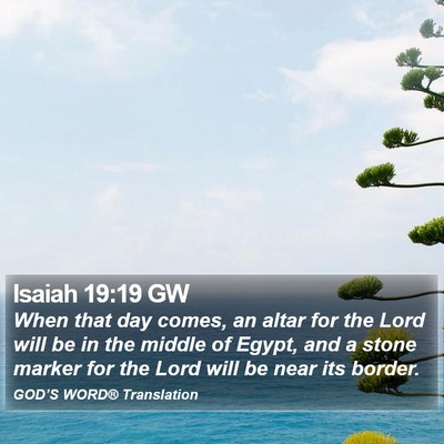 Isaiah 19:19 GW Bible Verse Image